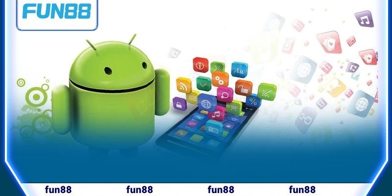 Chi tiết về phương thức cài đặt app cá cược Fun88