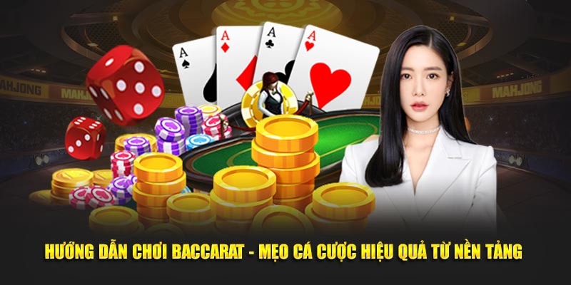 Hướng dẫn chơi bacarrat tại nhà cái Fun88