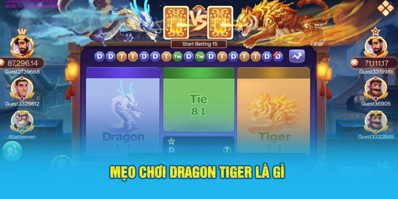 Mẹo chơi Dragon Tiger là gì