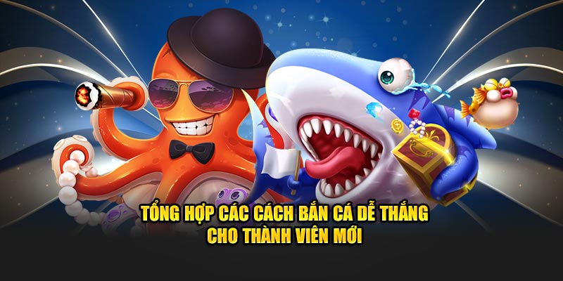 Tìm hiểu cách bắn cá dễ thắng tại fun88